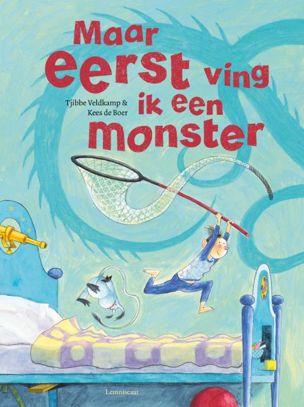 Maar eerst ving ik een monster.
