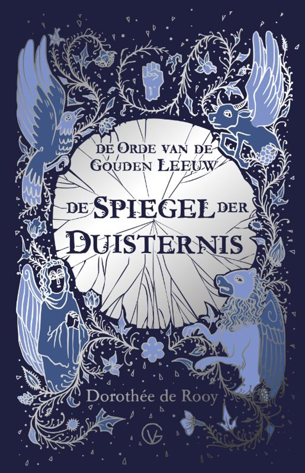 De Orde van de Gouden Leeuw. Dl 2  De Spiegel der Duisternis.