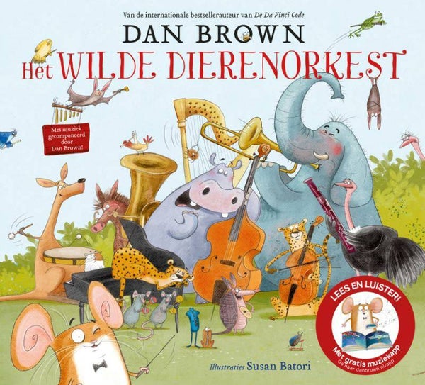 Het wilde dierenorkest.