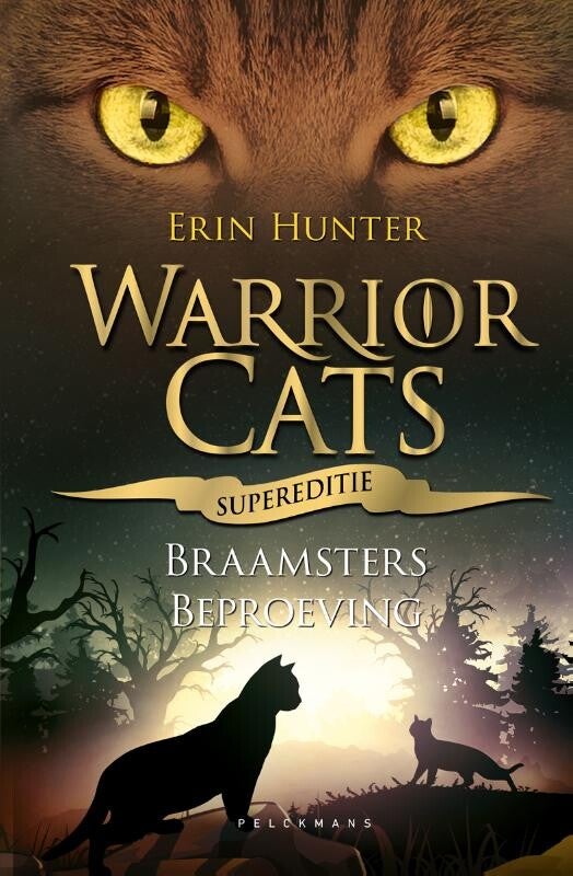 Warrior Cats. Supereditie. Braamsters beproeving