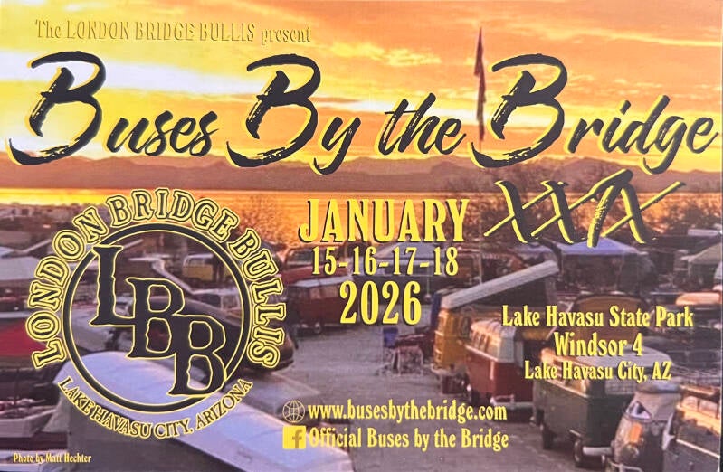 Buses by the Bridge - Lake Havasu State Park Jan. 15-18, 2026
