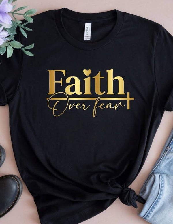 Faith Over Fear