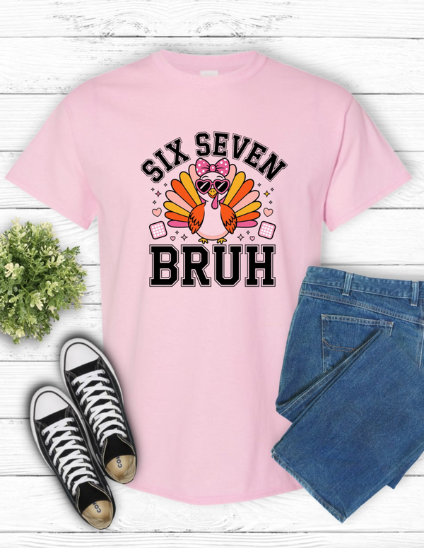 BRUH 6 7 T Shirt