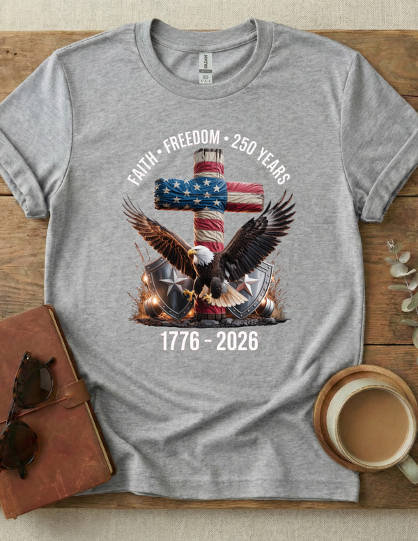 Faith, Freedom, 250 Years