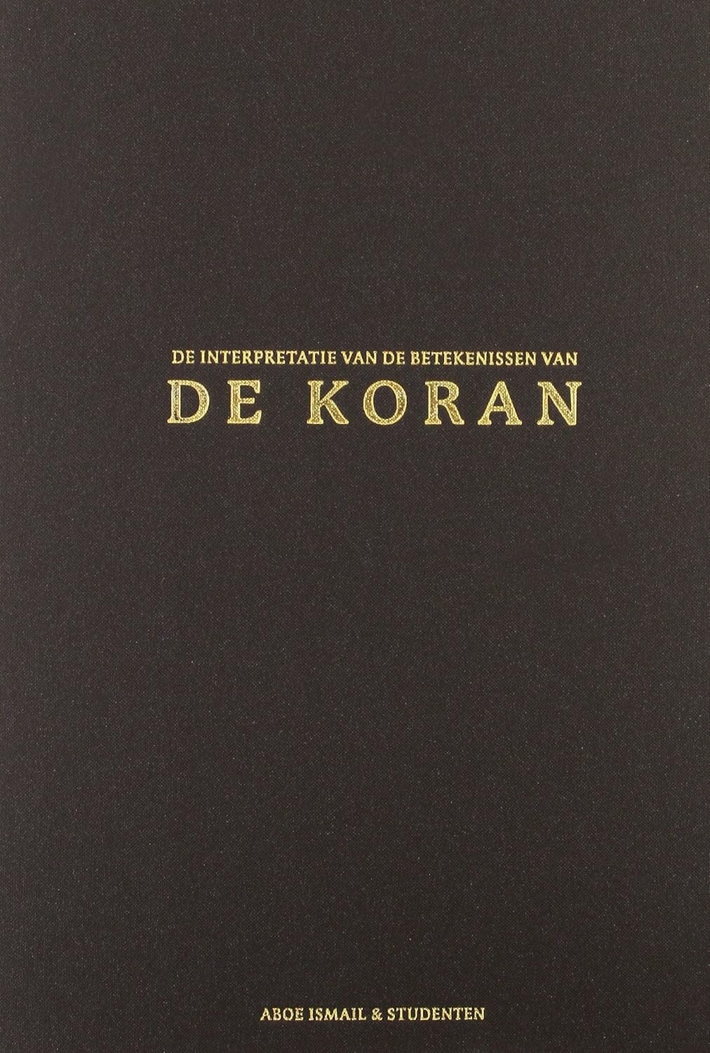 De Koran + Nederlands betekenis & interpretatie