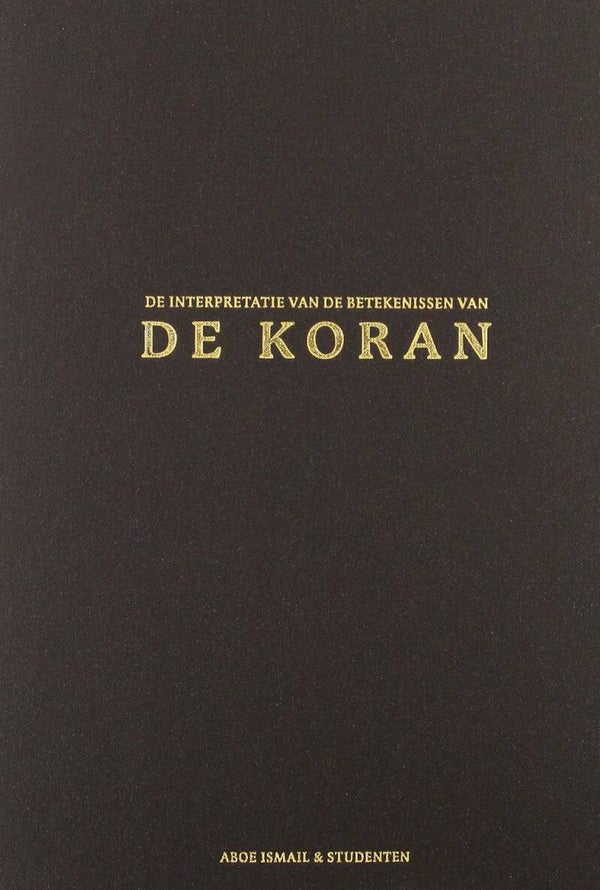 De Koran + Nederlands betekenis & interpretatie