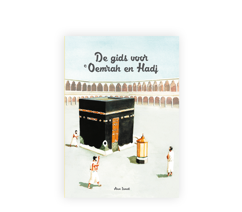 De gids voor 'Oemrah en Hadj