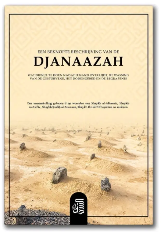 Een Beknopte Beschrijving van de Djanaazah