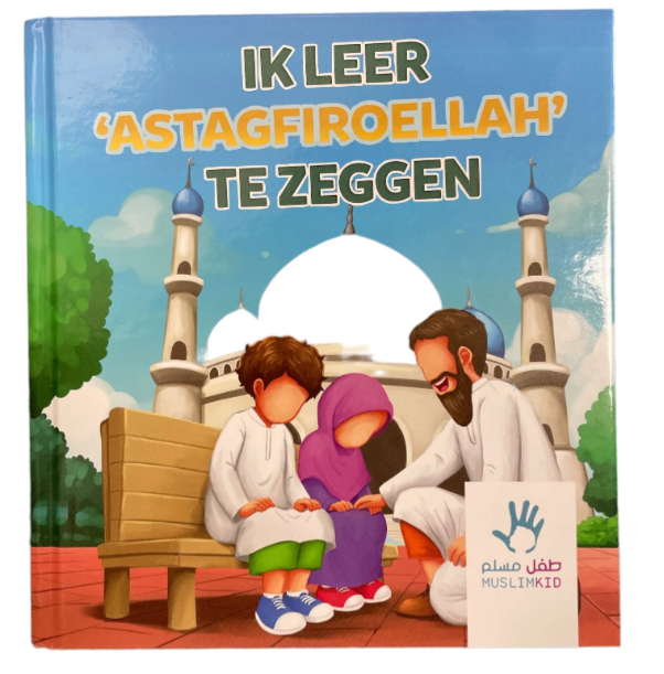 Ik leer Astagfiroellah te zeggen