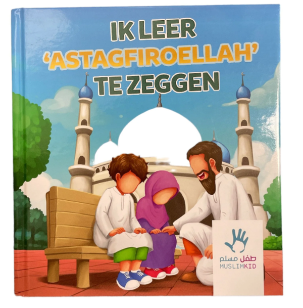 Ik leer Astagfiroellah te zeggen