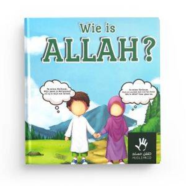 Wie is Allah?
