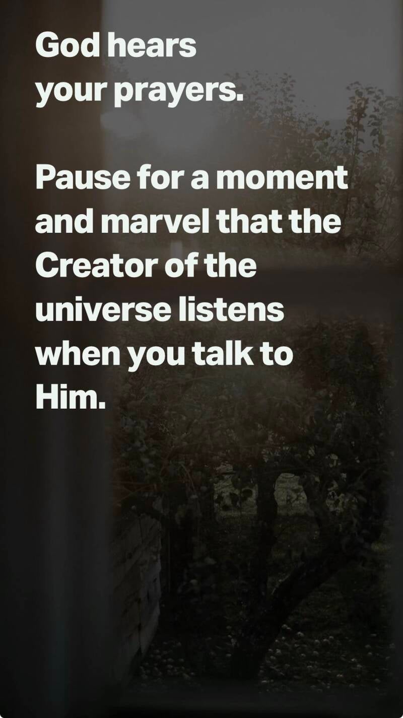 God listens to us