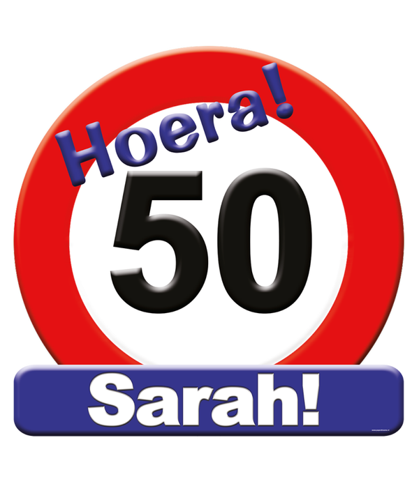 Deurbord Verkeer 'Hoera! 50... Sarah!'