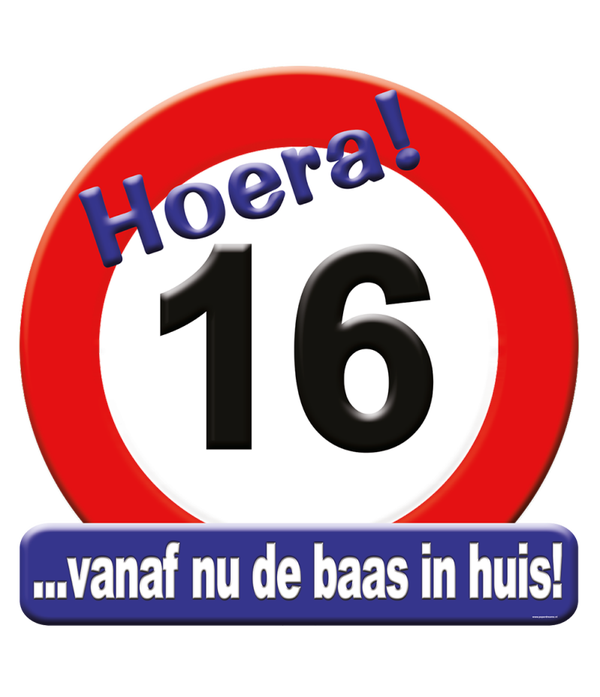 Deurbord Verkeer 'Hoera! 16... Vanaf nu de baas in huis!'