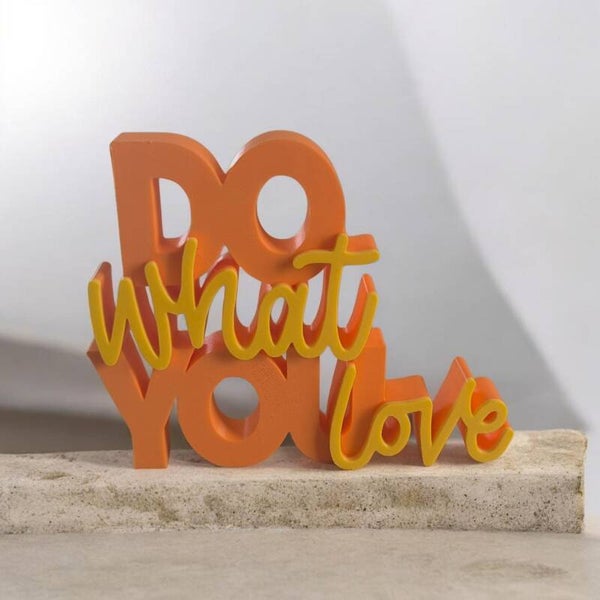 Do what you love