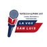 La Vox San Luis Podcast &amp; Noticias