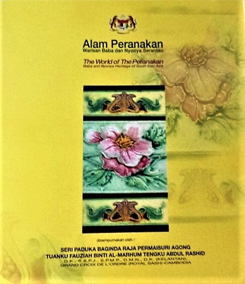 Alam Peranakan Warisan - The World of The Peranakan
