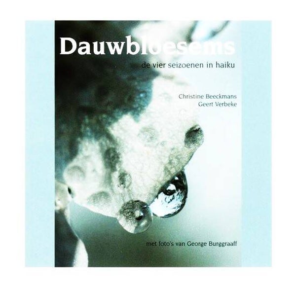 Beeckmans - Dauwbloesems de vier seizoenen in haiku.