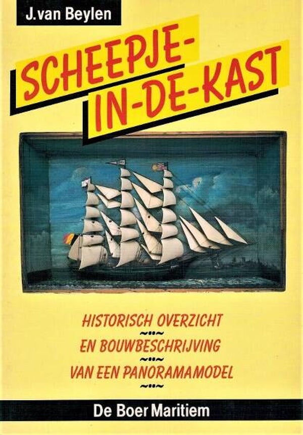 Beylen - Scheepje in de kast - Modelbouw