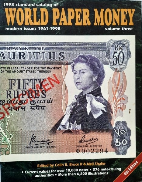 Bruce - 1998 standard catalog World Paper Money. Volume three