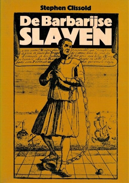 Clissold - De Barbarijse slaven