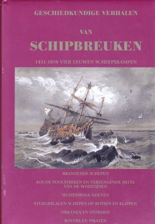 Eyries - Geschiedkundige verhalen van Schipbreuken