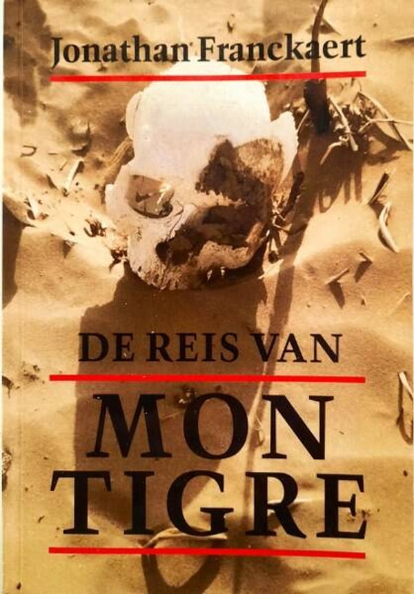Franckaerts - De reis van Mon Tigre - Schelmenroman