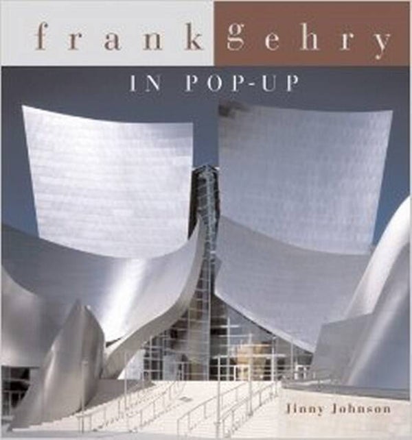 Pop-upboek - Johnson - Frank Gehry in Pop-Up