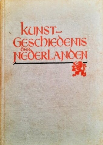 Gelder - Kunstgeschiedenis der Nederlanden (incl. België)