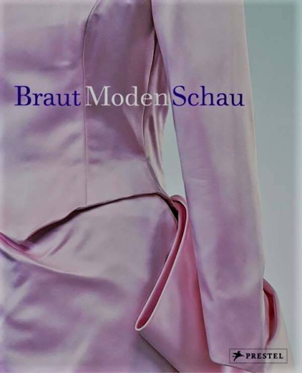 Hedinger - BrautModenSchau (1755-2005) - Bruidsmode Boek
