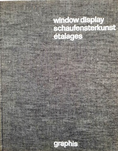 Herdeg – Window Display / Schaufensterkunst / L’art de l’étalage – Vol. 2