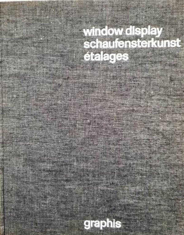 Herdeg – Window Display / Schaufensterkunst / L’art de l’étalage – Vol. 2