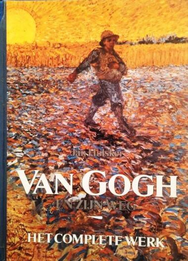 Hulsker - Vincent van Gogh en zijn weg