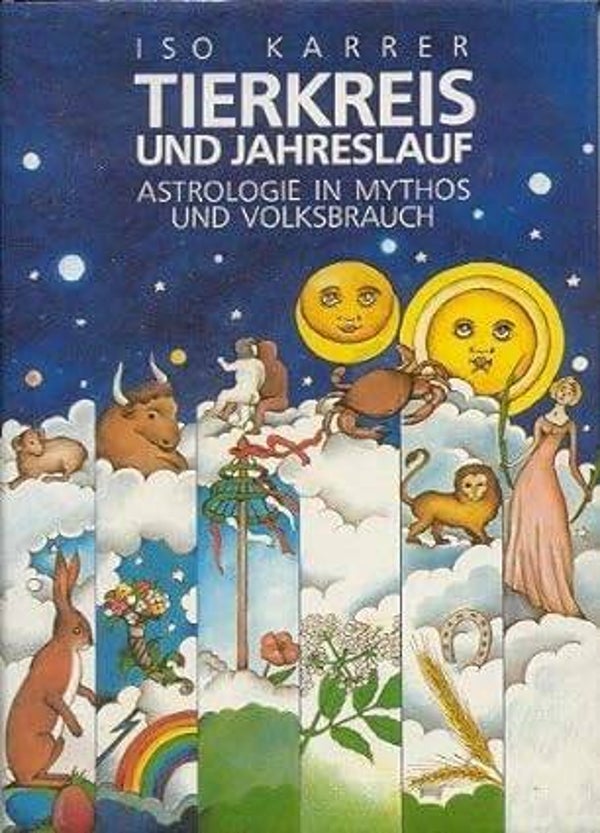 Karrer - Tierkreis und Jahreslauf