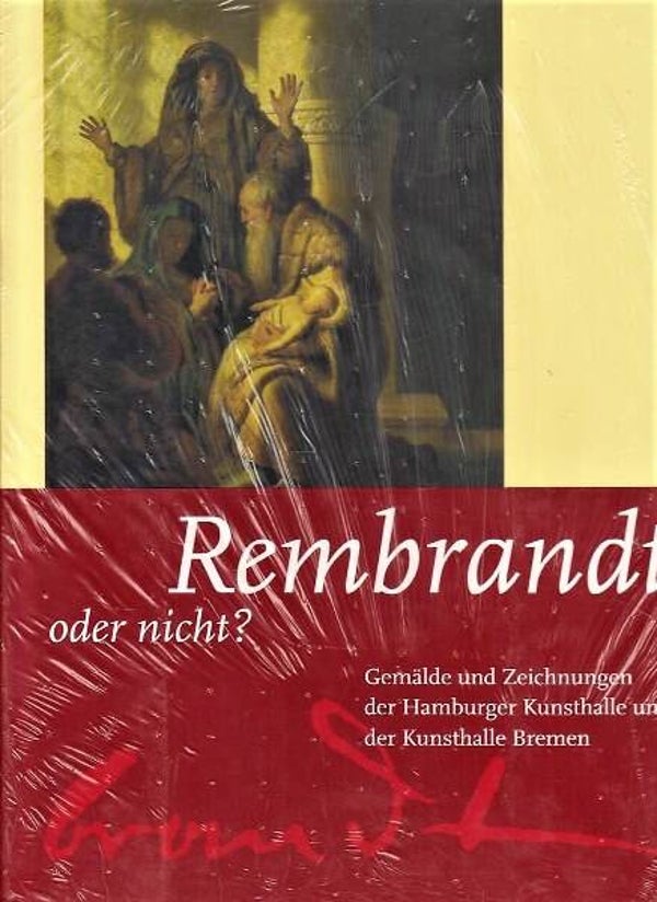 Ketelsen - Rembrandt, oder nicht?