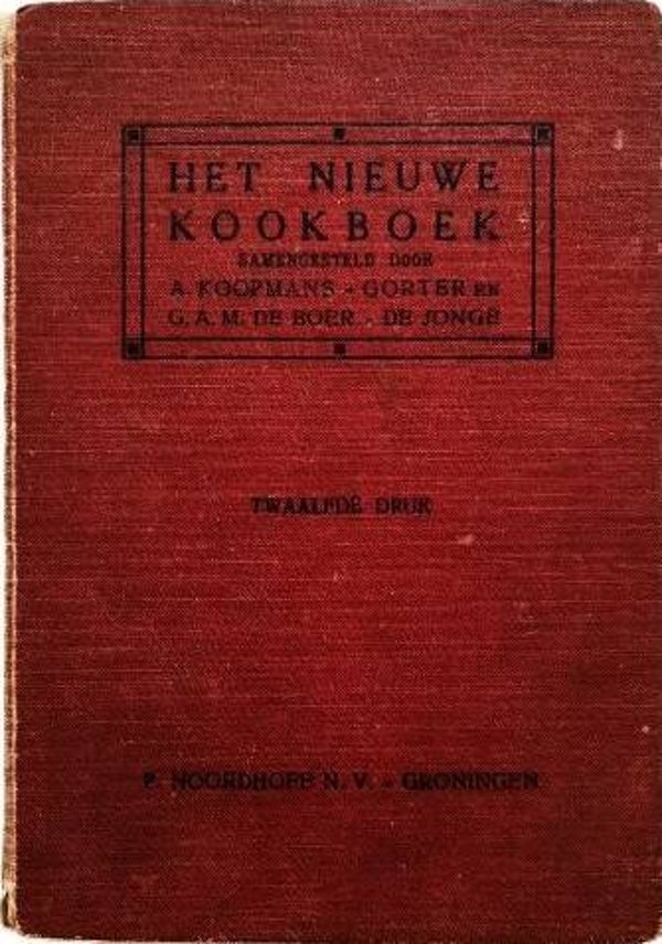 Koopmans-Gorter - Het Nieuwe Kookboek 1929 12e dr.