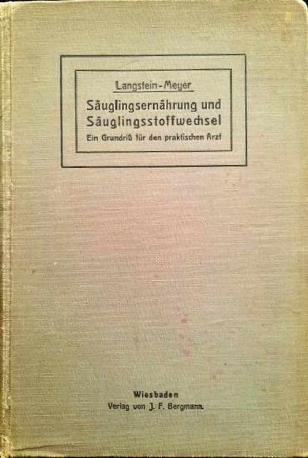 Langstein - Säuglingsernährung und Säuglingsstoffwechsel