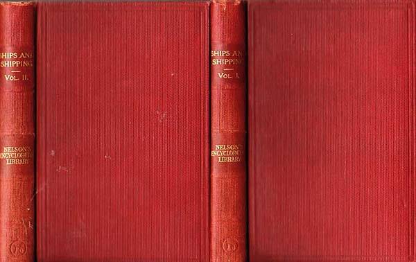 NELSONS Encyclopaedic Library - Ships and Shipping, 1913