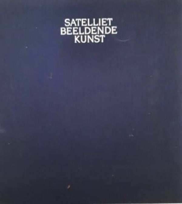 Satelliet Beeldende Kunst (1991) - Luxe Fotoboek o.l.v. Paul Huf