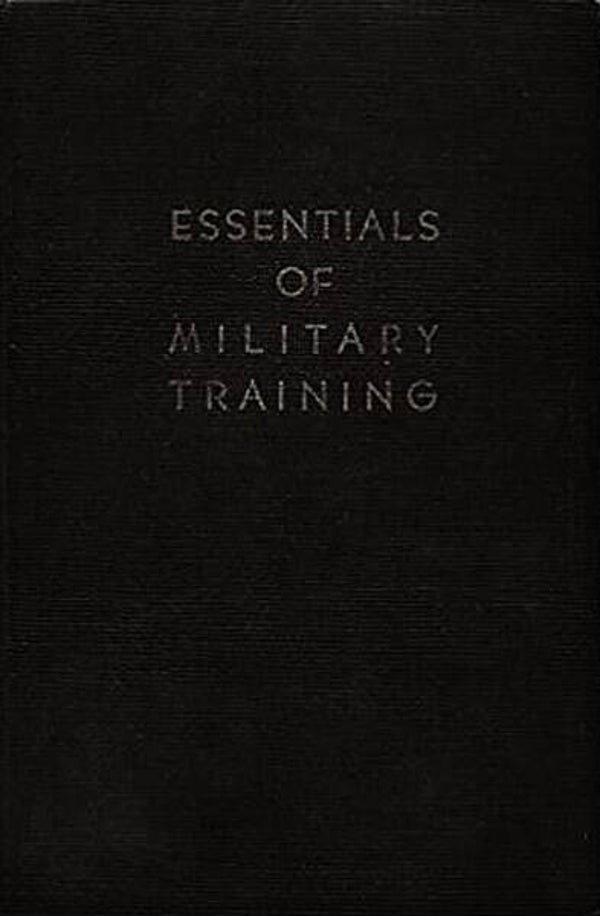 Sweet - Essentials of Military Training (1952) Zeldzaam