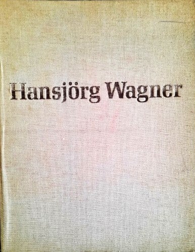Wagner - Hansjörg Wagner - Graphik, Zeichnungen