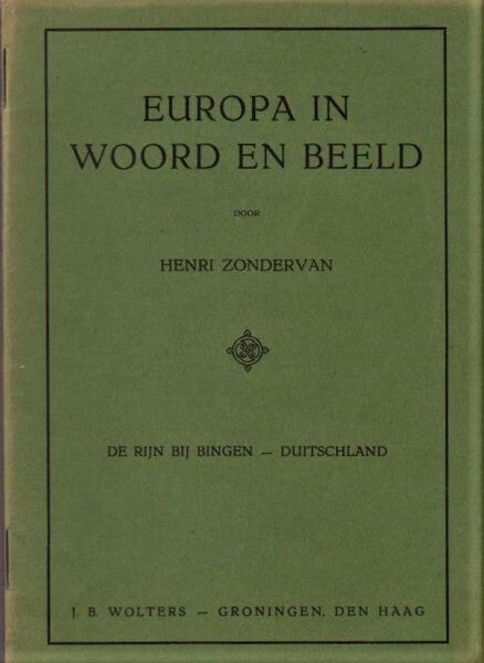 Zondervan - De Rijn bij Bingen - Duitschland - Toelichting bij de schoolplaat - Duitsland