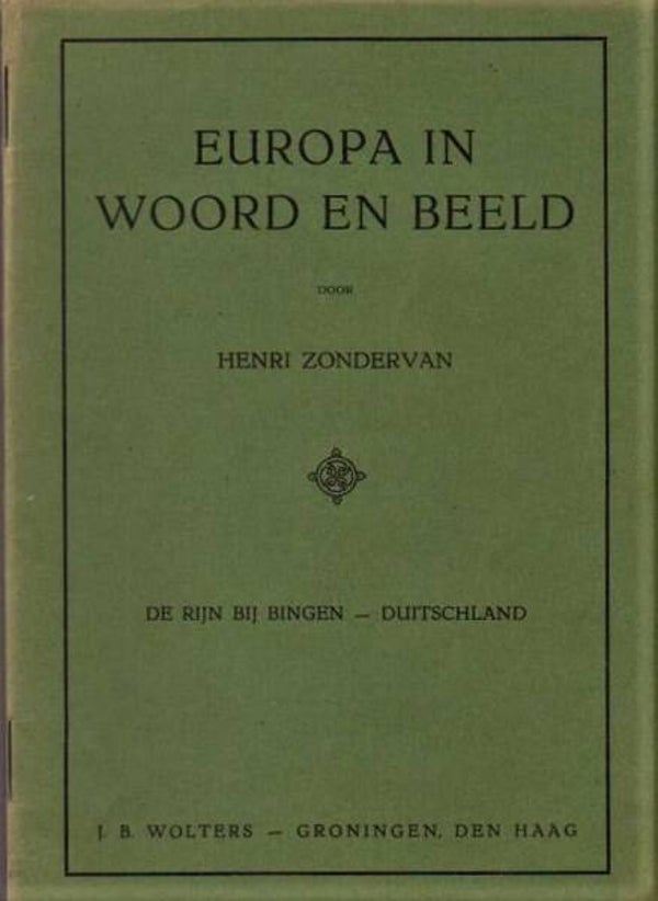 Zondervan - De Rijn bij Bingen - Duitschland - Toelichting bij de schoolplaat - Duitsland