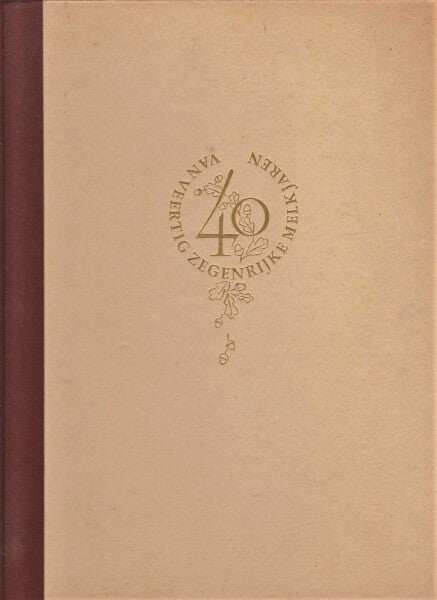 Landelijk / Van veertig zegenrijke melkjaren 1908-1948 - L. van Hoepen