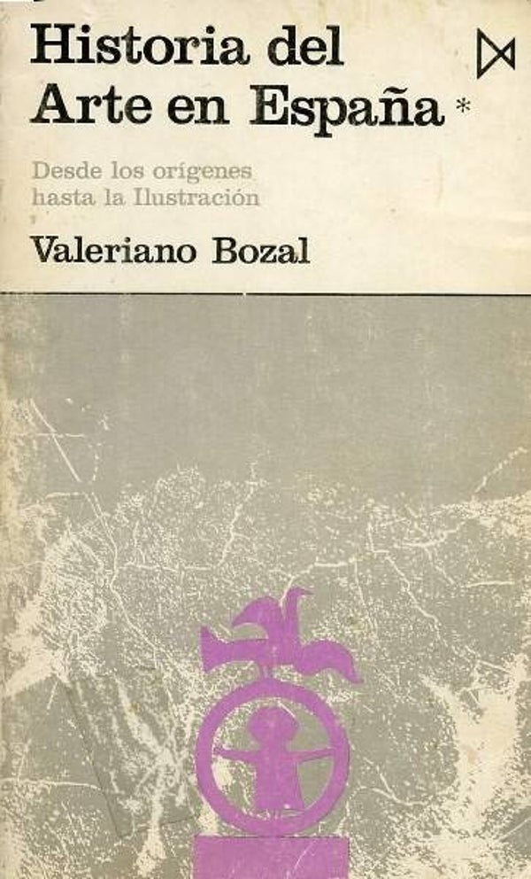 Bozal - Historia del Arte en Espana