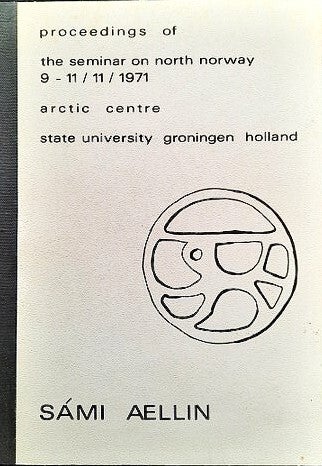 Sámi Aellin - Unieke uitgave over Lapland - Sámi cultuur