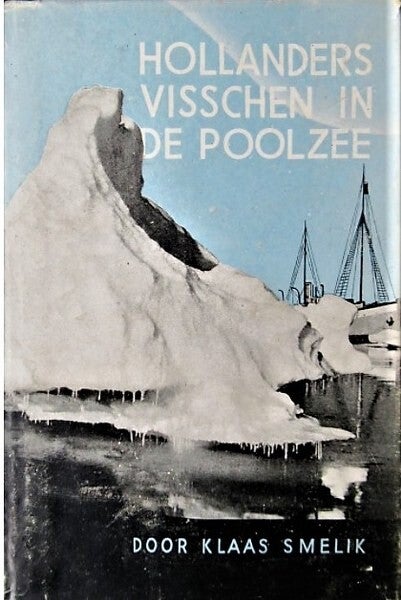 Smelik - Hollanders visschen in de Poolzee