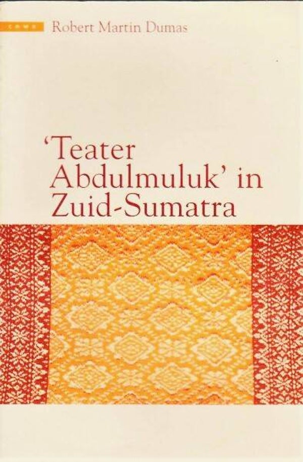 Dumas – Teater Abdulmulak in Zuid-Sumatra
