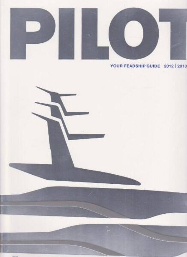 Pilot Your Feadship Guide 2012-2013 Exclusief Superjacht Boek