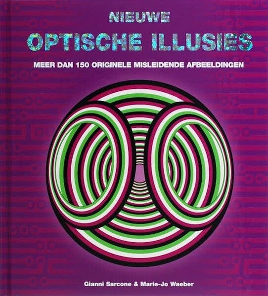 Sarcone - Nieuwe optische illusies